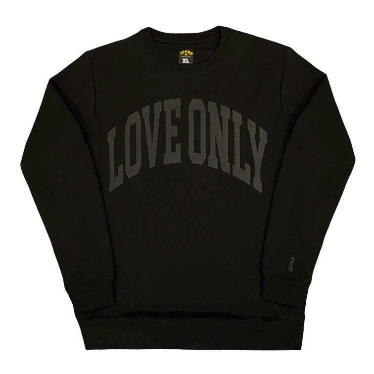 LOVE ONLY Crewneck Sweatshirt (Black On Black)